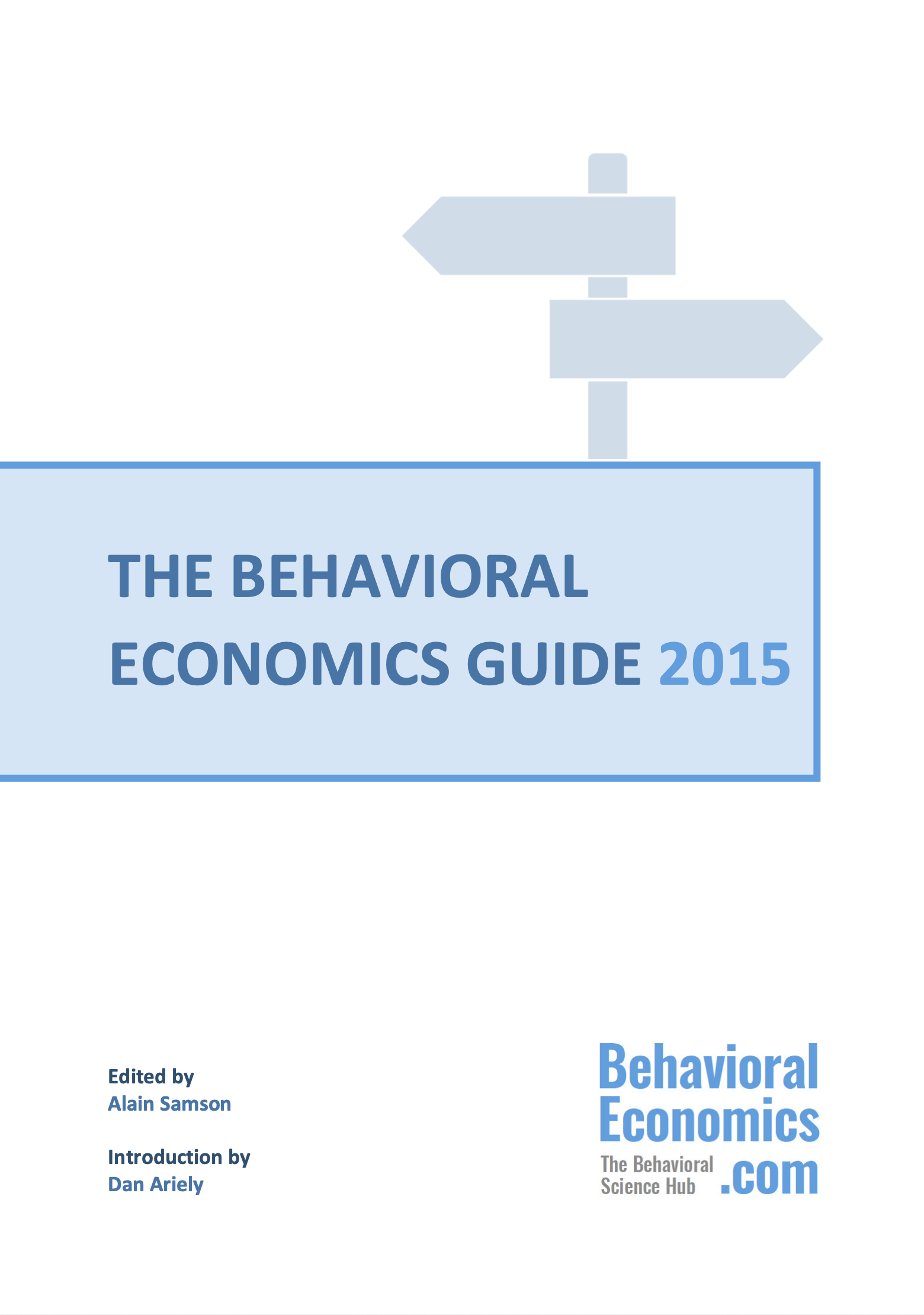 The Behavioral Economics Guide