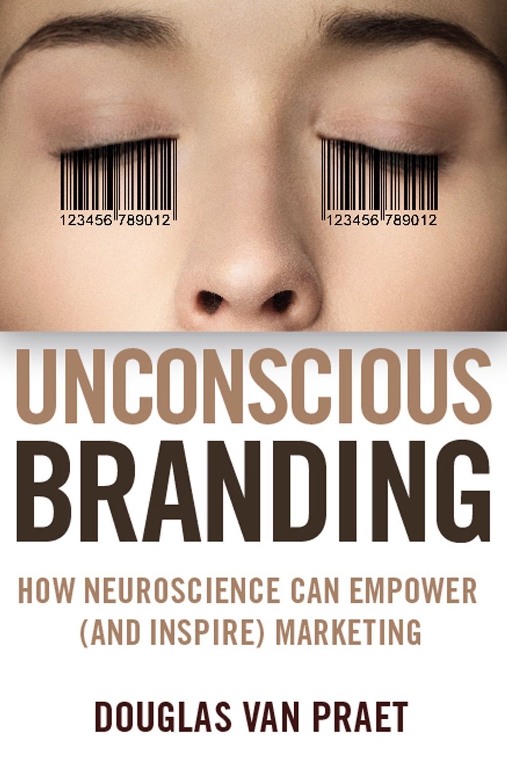 Unconscious Branding